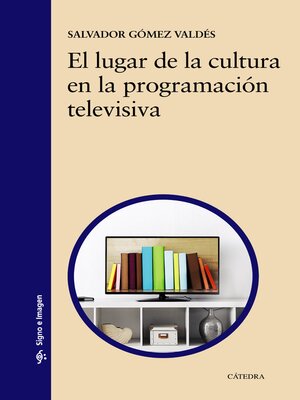 cover image of El lugar de la cultura en la programación televisiva